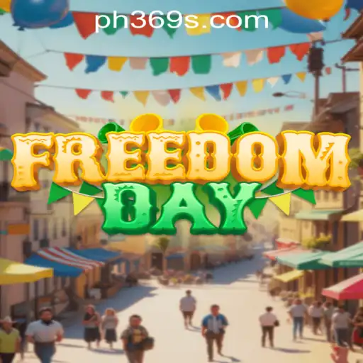 FreedomDay: A Revolutionary Gaming Experience With ph369