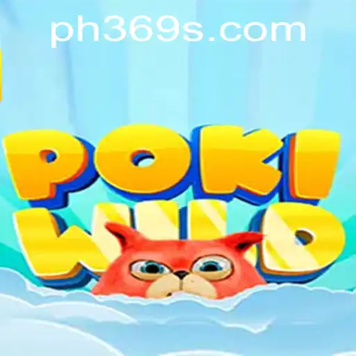 Exploring PokiWild: A Dive into the Innovative World of Ph369